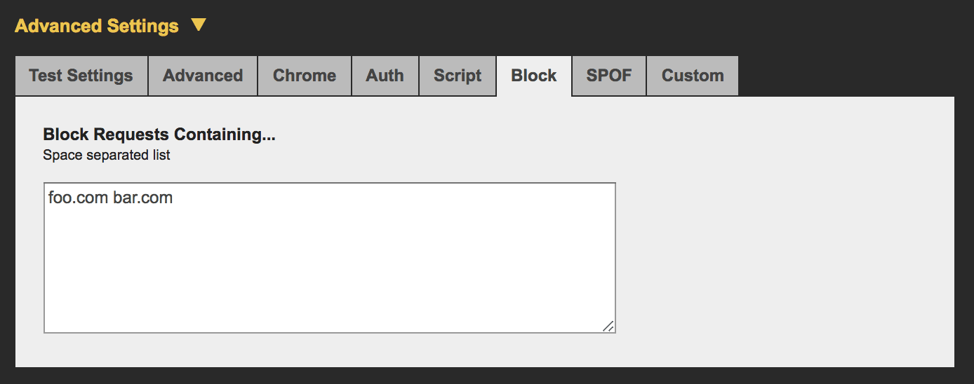 Paramètres avancés de WebPageTest < Block.
Affiche une zone de texte permettant de spécifier les domaines à bloquer.
